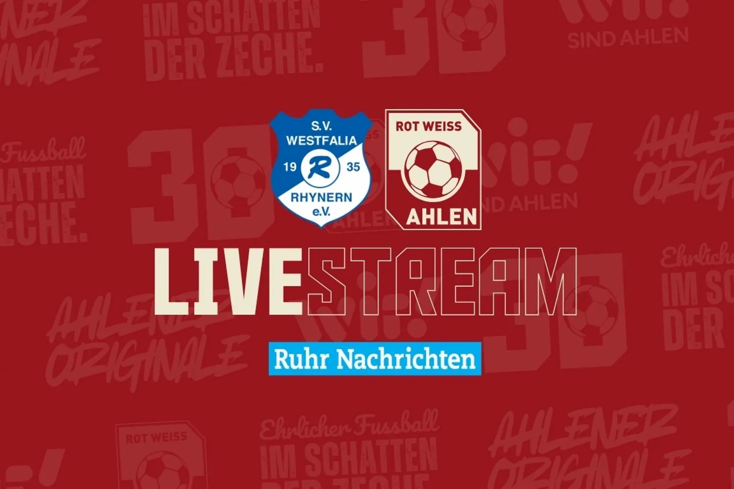 LIVESTREAM: Westfalia Rhynern - Rot Weiss Ahlen